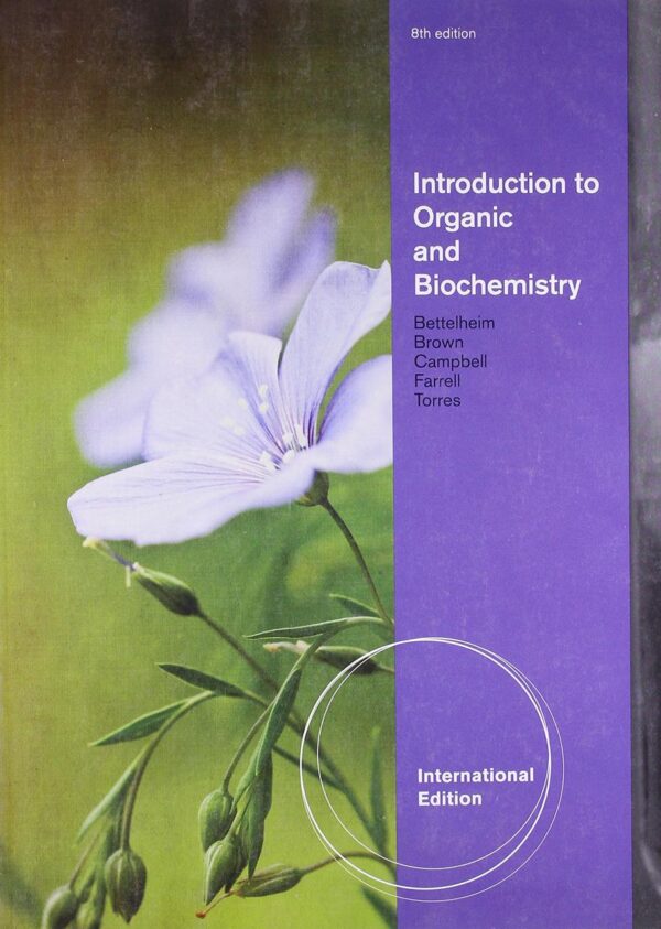 INTRODUCTION TO ORGANIC AND BIOCHEMISTRY,10ED