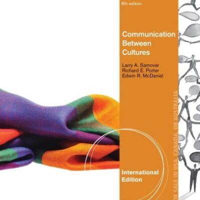 COMMUNICATION BETWEEN CULTURES, INTERNATIONAL EDITION, 8TH EDITION
