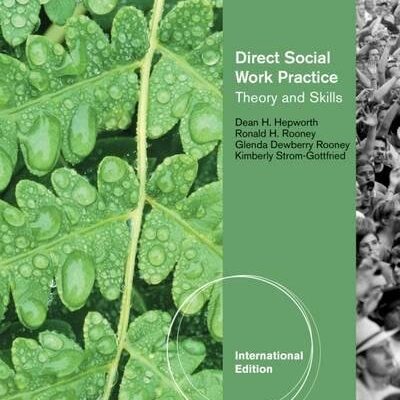 AISE-DIRECT SOCIAL WORK PRACTICE: THEORY AND SKILLS