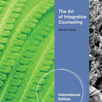 ART OF INTEGRATIVE COUNSELING,3ED