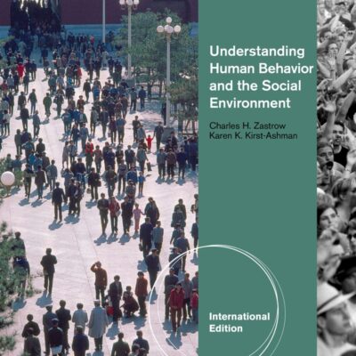 UNDERSTANDING HUMAN BEHAVIOR AND THE SOCIAL ENVIRONMENT