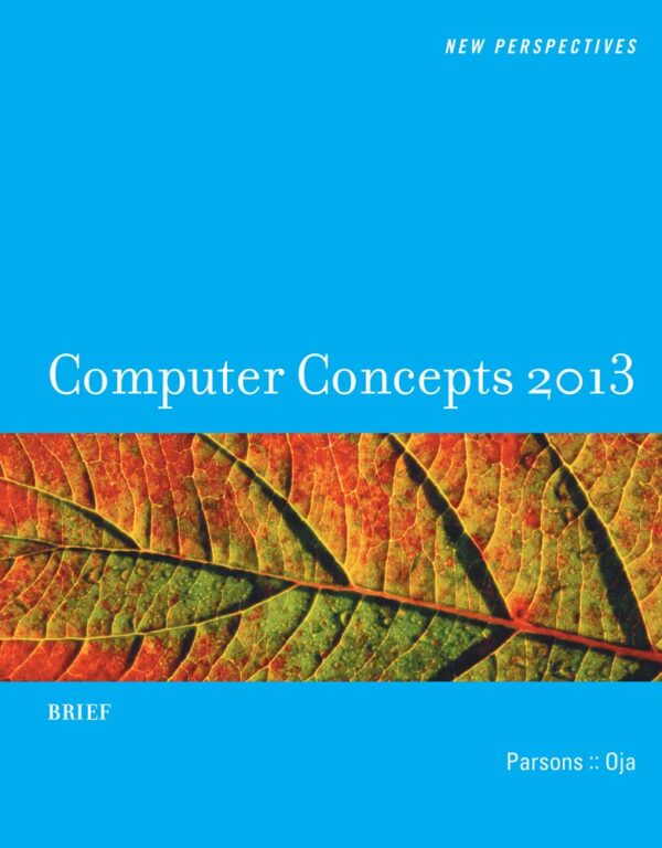 Computer Concepts, Brief (New Perspectives (Course Technology Paperback))