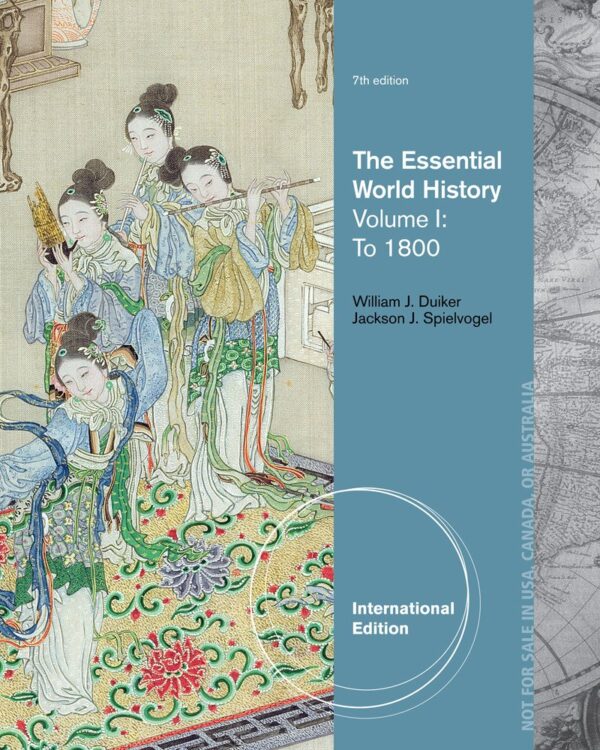 ESSENTIAL WORLD HISTORY, VOL : 1 TO 1800, 7TH ED.