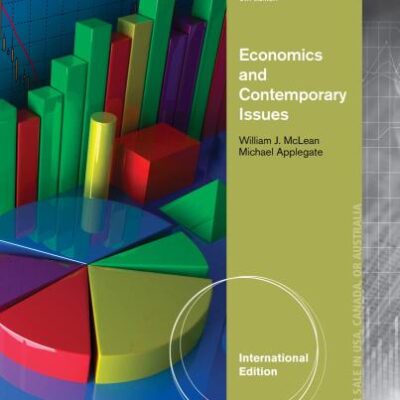 ECONOMICS AND CONTEMPORARY ISSUES, 9TH EDITION