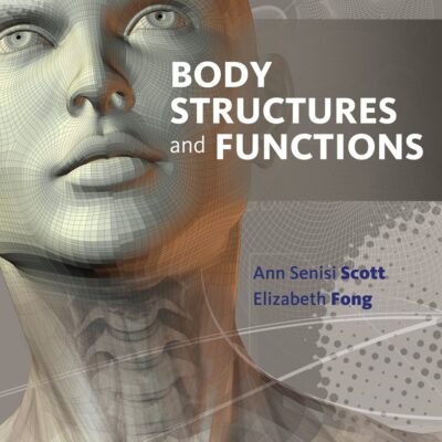 Body Structures and Functions