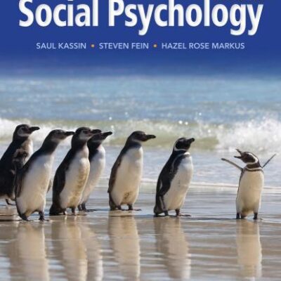 Social Psychology (Cengage Advantage Books)