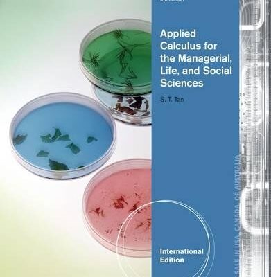 APPLIED CALCULUS FOR THE MANAGERIAL, LIFE, AND SOCIAL SCIENCES 9TH EDITION