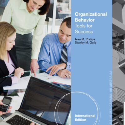 ORGANIZATIONAL BEHAVIOR TOOLS FOR SUCCESS, 2ND EDN