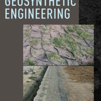 INTRODUCTION TO GEOSYNTHETIC ENGINEERING