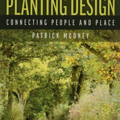 Planting Design: Connecting People and Place