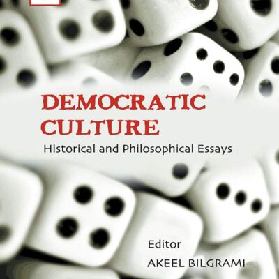Democratic Culture: Historical and Philosophical Essays