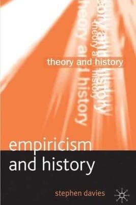 Empiricism and History: Theory & History (Paperback)