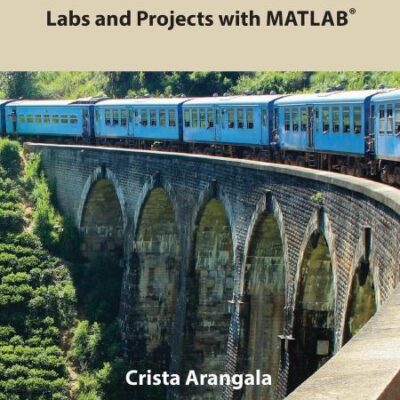 EXPLORING LINEAR ALGEBRA : LABS AND PROJECTS WITH MATLAB®, 1ST EDITION