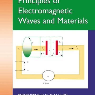 Principles of Electromagnetic Waves and Materials