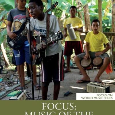 Focus: Music of the Caribbean (Focus on World Music Series)