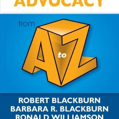 Advocacy from A to Z (A to Z Series)
