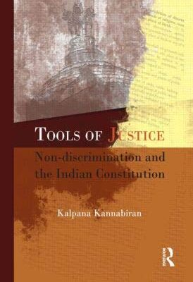 Tools of Justice: Non-Discrimination and the Indian Constitution