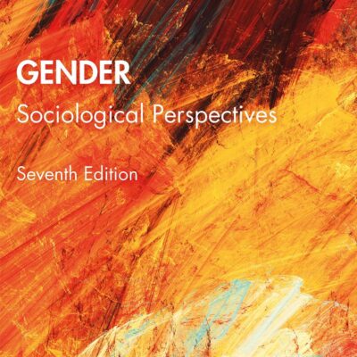 GENDER: Sociological Perspectives