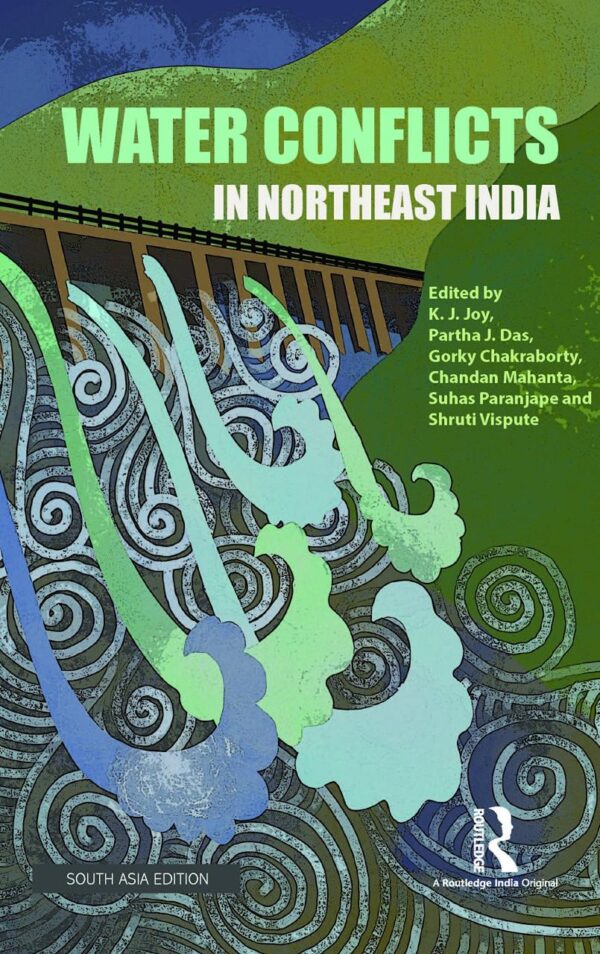 Water Conflicts: In Northeast India