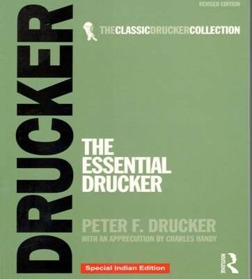 ESSENTIAL DRUCKER 2ND REVISED EDITION