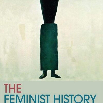 The Feminist History Reader