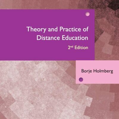 Theory and Practice of Distance Education