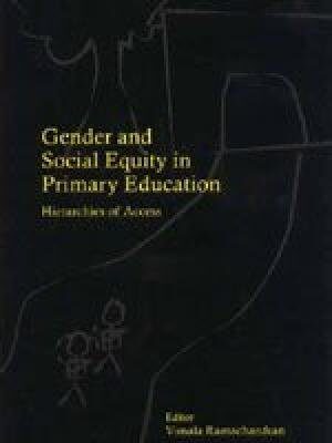 The Elementary Education System in India: Exploring Institutional Structures, Processes and Dynamics