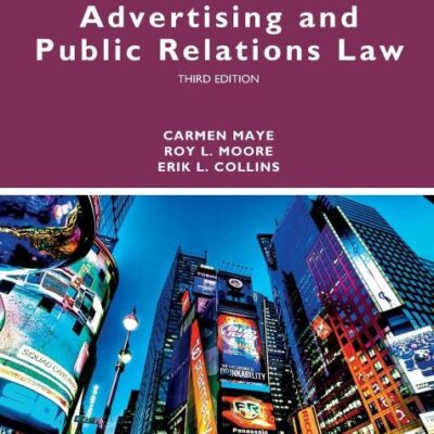ADVERTISING AND PUBLIC RELATIONS LAW 3RD EDITION