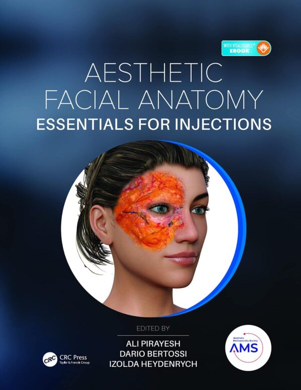AESTHETIC FACIAL ANATOMY ESSENTIALS FOR INJECTIONS (PB 2020) (The PRIME Series)