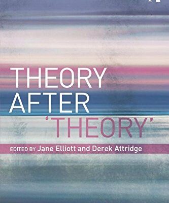 Theory after `Theory`
