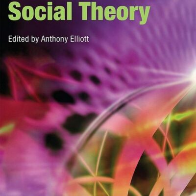 The Routledge Companion to Social Theory