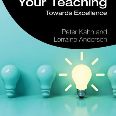 DEVELOPING YOUR TEACHING : TOWARDS EXCELLENCE, 2ND EDITION