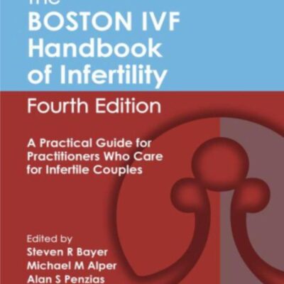 The Boston IVF Handbook of Infertility