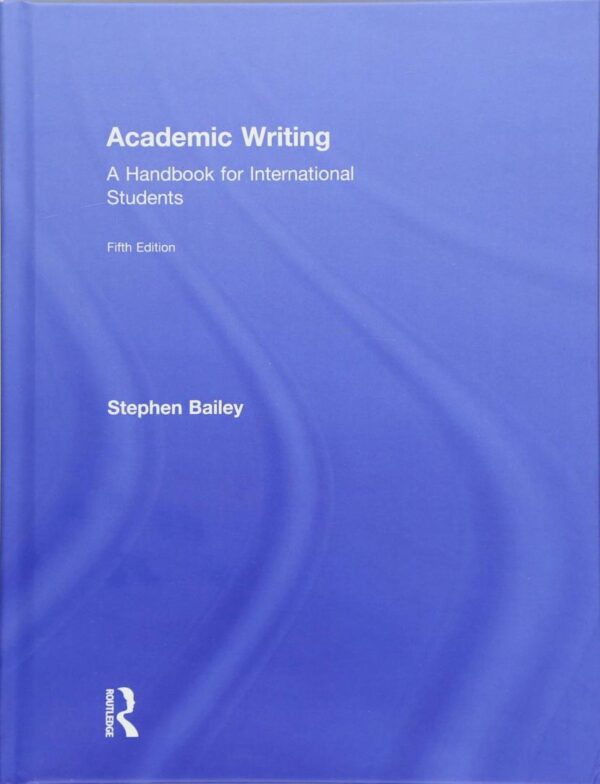 Academic Writing: A Handbook for International Students