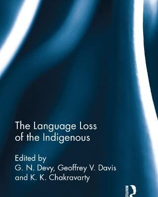 The Language Loss of the Indigenous