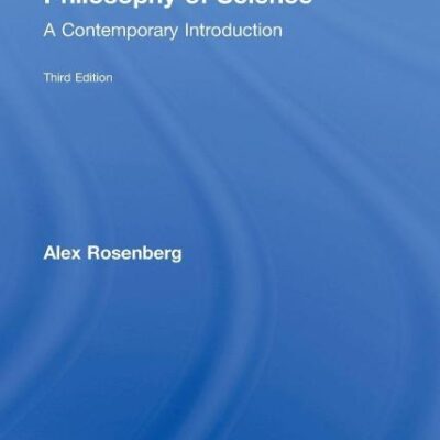 Philosophy of Science: A Contemporary Introduction (Routledge Contemporary Introductions to Philosophy)