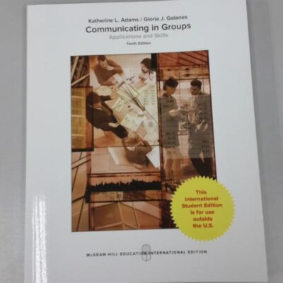 Communicating In Groups Applications And Skills 10Ed (Ie) (Pb 2018)