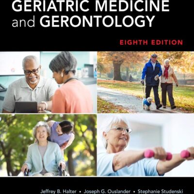 Hazzard's Geriatric Medicine and Gerontology, Eighth Edition