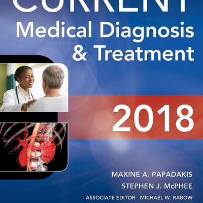 Current Medical Diagnosis and Treatment 2018, 57th Edition