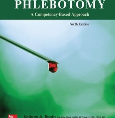 Phlebotomy: A Competency Based Approach
