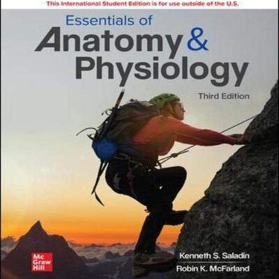 ESSENTIALS OF ANATOMY AND PHYSIOLOGY