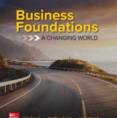 Business Foundations: A Changing World: 2025 Release ISE
