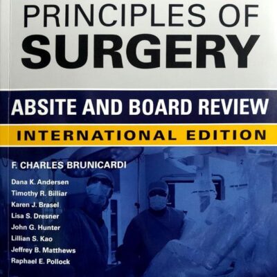 Schwartz's Principles of Surgery Absite & Board Review (IE) - 11E