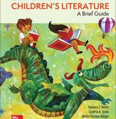 ISE Charlotte Huck's Children's Literature: A Brief Guide