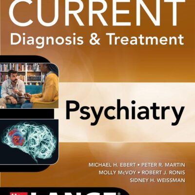 CURRENT Diagnosis & Treatment: Psychiatry, 4th Edition