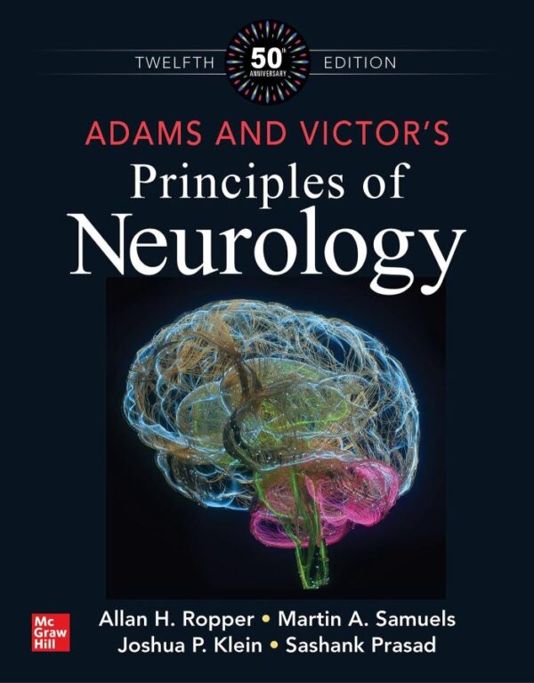 ADAMS AND VICTOR'S PRINCIPLES OF NEUROLOGY 12E (IE)