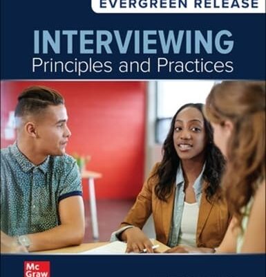 Interviewing: Principles and Practices: 2025 Release ISE