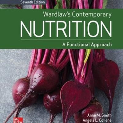 ISE Wardlaw's Contemporary Nutrition: A Functional Approach