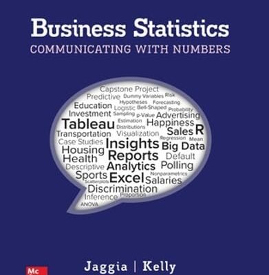 Business Statistics: Communicating with Numbers ISE
