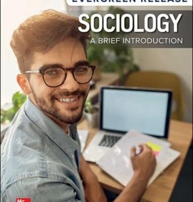 Sociology: A Brief Introduction: 2024 Release ISE